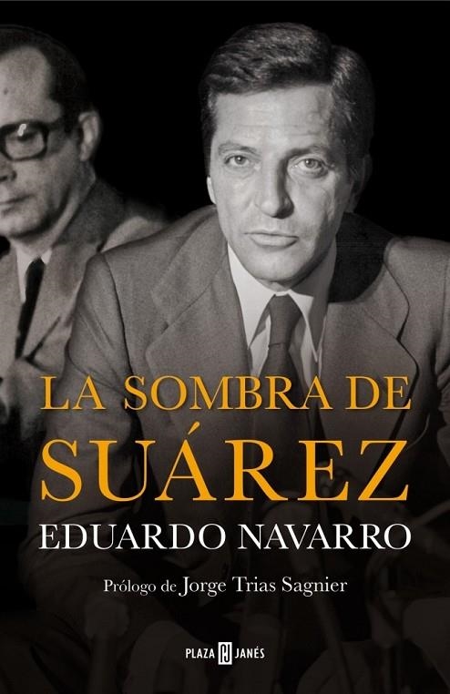 SOMBRA DE SUAREZ, LA | 9788401347238 | NAVARRO,EDUARDO
