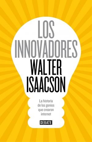 INNOVADORES, LOS | 9788499924663 | ISAACSON,WALTER
