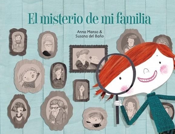 MISTERIO DE MI FAMILIA, EL | 9788448841799 | MANSO,ANNA/DEL BAÑO RENNER,SUSANA