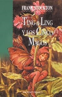 TING-A-LING Y LOS CINCO MAGOS | 9788477207276 | STOCKTON, FRANK