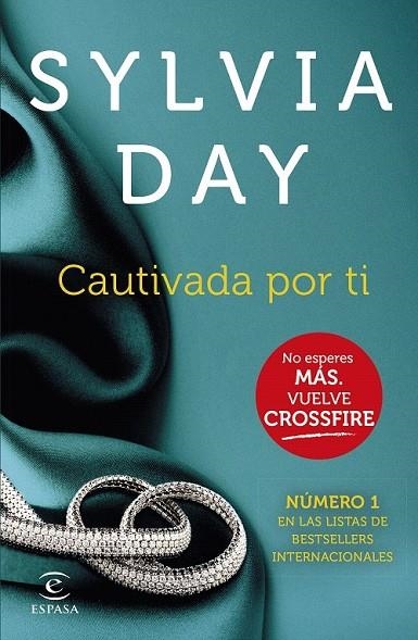 CAUTIVADA POR TI (CROSSFIRE IV) | 9788467043167 | DAY, SILVIA