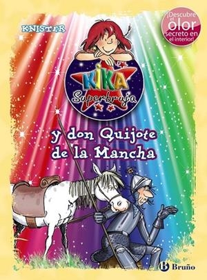 KIKA SUPERBRUJA Y DON QUIJOTE DE LA MANCHA  | 9788469601730 | KNISTER