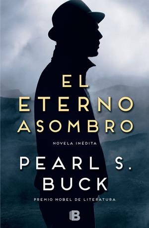 ETERNO ASOMBRO, EL | 9788466655453 | BUCK, PEARL S.
