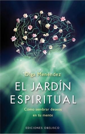 JARDÍN ESPIRITUAL EL | 9788415968948 | MENÉNDEZ FIGEROA, OLGA LETICIA