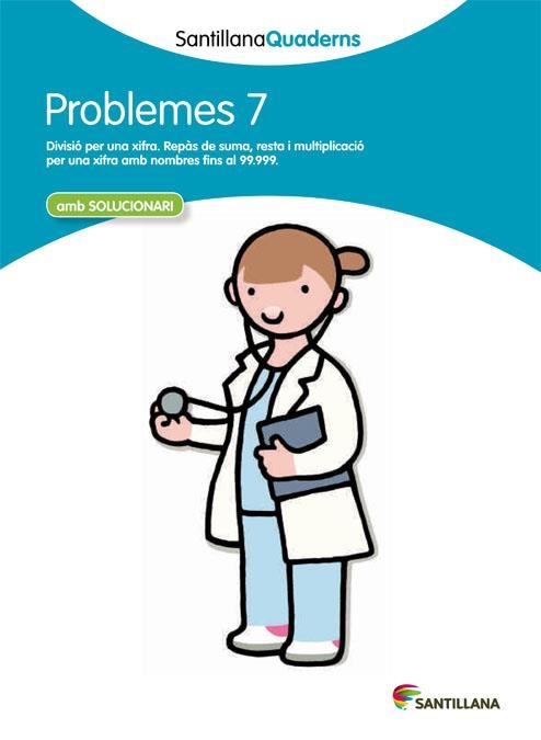 PROBLEMES 7 SANTILLANA QUADERNS | 9788468014029 | VARIOS AUTORES