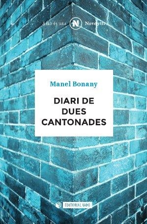 DIARI DE DUES CANTONADES | 9788490643532 | BONANY AYUSO, MANEL