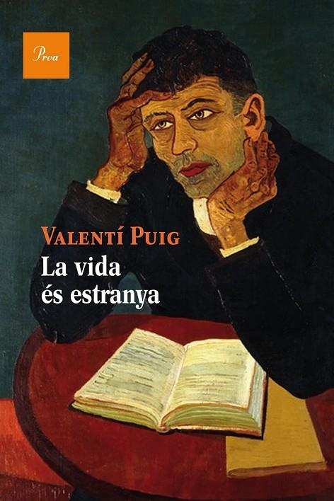 VIDA ÉS ESTRANYA LA | 9788475885322 | VALENTÍ PUIG MAS