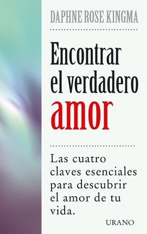 ENCONTRAR EL VERDADERO AMOR | 9788479533830 | ROSE, DAPHNE