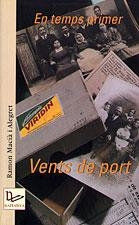 EN TEMPS PRIMER VENTS DE PORT | 9788489890787 | MACIA, RAMON