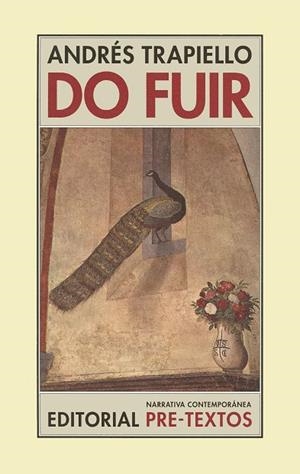 DO FUIR | 9788481913507 | TRAPIELLO, ANDRES