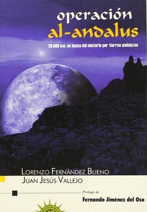 OPERACION AL-ANDALUS | 9788493032920 | FERNANDEZ, LORENZO  VALLEJO, JUAN JESUS