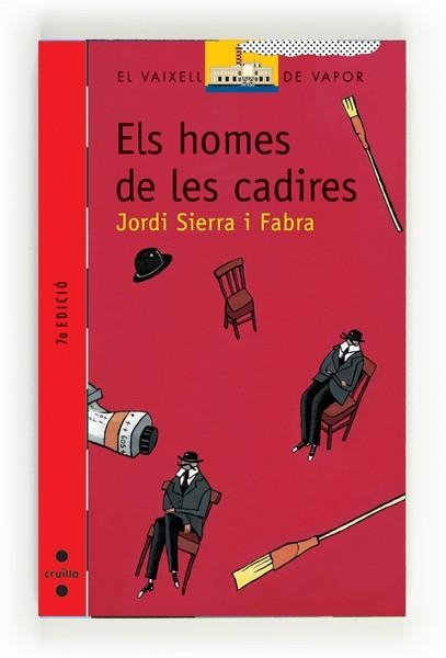 HOMES DE LES CADIRES ELS | 9788466100755 | SIERRA, JORDI