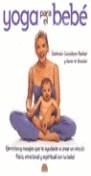 YOGA PARA EL BEBE | 9788495456342 | GOODSON PARKER, DEANSIN