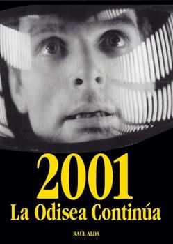2001 LA ODISEA CONTINUA | 9788489960831 | ALDA, RAUL