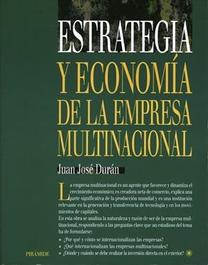 ESTRATEGIA Y ECONOMIA DE LA EMPRESAA MILTINACIONAL | 9788436815108 | DURAN, JUAN JOSE