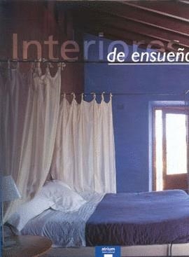 INTERIORES DE ENSUEÑO | 9788481851779 | ASENSIO CERVER, FRANCISCO