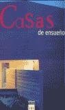 CASAS DE ENSUEÑO | 9788481852011 | ASENCIO CERVER, FRANCISCO