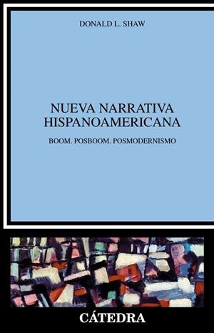 NUEVA NARRATIVA  HISPANOAMERICANA | 9788437602783 | SHAW, DONALD L.