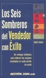 SEIS SOMBREROS DEL VENDEDOR CON EXETO LOS | 9788480884808 | KAHLE, DAVE
