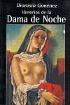 HISTORIAS DE LA DAMA DE LA NOCHE | 9788482180366 | GIMENEZ, DIONISIO