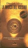 MARCA DEL ASESINO LA | 9788439706106 | SILVA, DANIEL