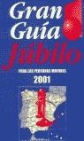 GRAN GUIA JUBILO PARA LAS PERSONAS MAYORES | 9788493116033 | AAVV