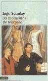 33 MOMENTOS DE FELICIDAD | 9788423332885 | SCHULZE, INGO