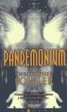 PANDEMONIUM | 9788466601856 | FOWLER, CHRISTOPHER