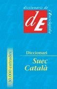 DICCIONARI SUEC CATALA | 9788441205932