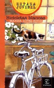 BICICLETAS BLANCAS | 9788423963386 | LOPEZ SORIA, MARISA