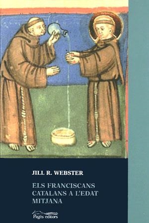FRANCISCANS CATALANS A L'EDAT MITJANA ELS | 9788479357269 | WEBSTER, JILL R