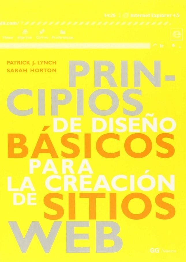 PRINCIPIOS DE DISEÑO BASICOS PARA LA CREACION DE SITIOS WEB | 9789688873847 | LYNCH/HORTON