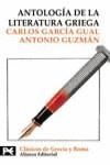 ANTOLOGIA DE LA LITERATURA GRIEGA | 9788420639109 | GARCIA/GUZMAN