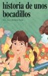 HISTORIA DE UNOS BOCADILLOS | 9788426435750 | TURIN, ADELA