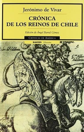 CRONICA DE LOS REINOS DE CHILE | 9788449202216 | DE VIVAR, JERONIMO