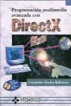 DIRECTX , PROGRAMACION MULTIMEDIA AVANZADA CON | 9788478973422 | SANCHEZ BALLESTEROS , CONSTANTINO