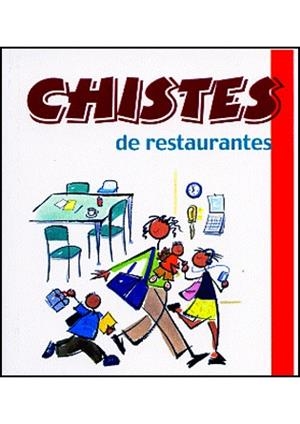 CHISTES DE RESTAURANTES -18 | 9788496707412 | 0