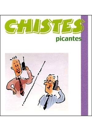 CHISTES PICANTES | 9788496707719 | TERAPIAS VERDES