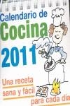 CALENDARIO DE COCINA 2011 | 9788492716531 | AA.VV