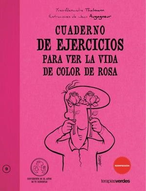 CUADERNO DE EJERCICIOS PARA VER LA VIDA DE COLOR | 9788492716562 | THALMANN, YVES-ALEXANDER