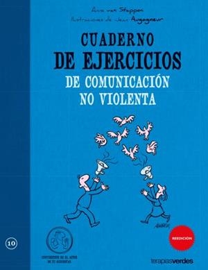 CUADERNO DE EJERCICIO DE COMUNICACION NO VIOLENTA | 9788492716579 | VAN STAPPER, ANNE