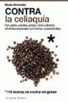 CONTRA LA CELIAQUIA | 9788415612223 | MICHIELETTO, NICOLA