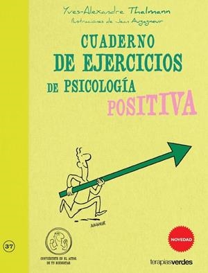 CUADERNO DE EJERCICIOS DE PSICOLOGIA POSITIVA | 9788415612391 | THALMANN, YVES-ALEXANDRE