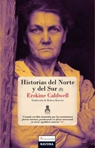 HISTORIAS DEL NORTE Y DEL SUR | 9788493739362 | CALDWELL, ERSKINE