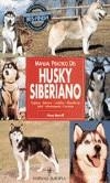 MANUAL PRACTICO DEL HUSKY SIBERIANO | 9788425511356 | MONTOFF, ALEXEI