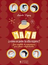 MAMÁ, CÓMO SE PONE LA OLLA EXPRÉS? | 9788425517792 | VÁZQUEZ, AMANDA