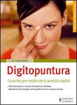 DIGITOPUNTURA. CURACION POR MEDIO DE LA PRESION DIGITAL | 9788425517785 | WAGNER, FRANZ