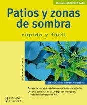 PATIOS Y ZONAS DE SOMBRA | 9788425517877 | ENGLBRECHT, JOLANDA
