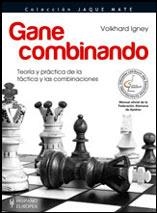 GANE COMBINANDO (JAQUE MATE) | 9788425518898 | VOLKHARD IGNEY