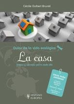 CASA, LA | 9788425519178 | GUIBERT BRUSSEL, CECILE